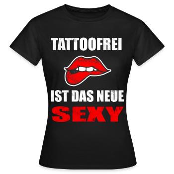 Tattoofrei das neue Sexy Geschenk - Frauen T-Shirt - Schwarz - Vorne - AI Model Female 172 dark (172cm)