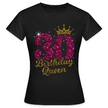 30e anniversaire de la reine 30e anniversaire de la reine 30 ans - T-shirt Femme - noir - Devant - AI Model Female 172 dark (172cm)