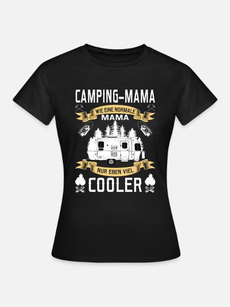 Camping Mama Hobby Wohnwagen Geschenk - Frauen T-Shirt - Schwarz