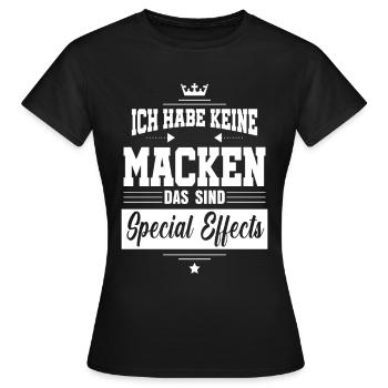 Ich habe keine Macken das sind special effects - Frauen T-Shirt - Schwarz - Vorne - AI Model Female 172 dark (172cm)
