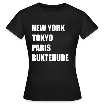 New York Tokyo Paris BUXTEHUDE Fashion City - Frauen T-Shirt - Schwarz - Vorne - AI Model Female 172 dark (172cm)