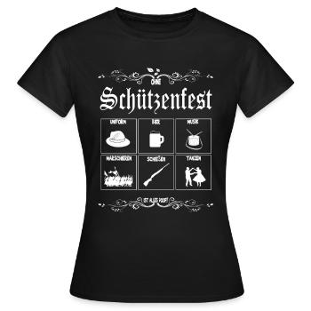 Ohne Schützenfest ist alles doof Geschenk - Frauen T-Shirt - Schwarz - Vorne - AI Model Female 172 dark (172cm)