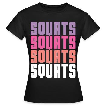 Squats - Frauen T-Shirt - Schwarz - Vorne - AI Model Female 172 dark (172cm)