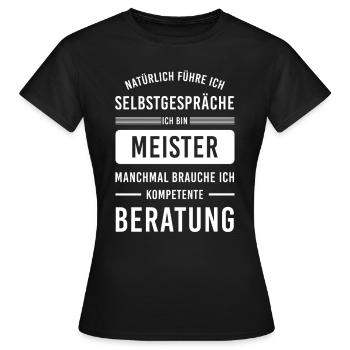 Meister Handwerk Meisterbrief Meisterprüfung - Frauen T-Shirt - Schwarz - Vorne - AI Model Female 172 dark (172cm)