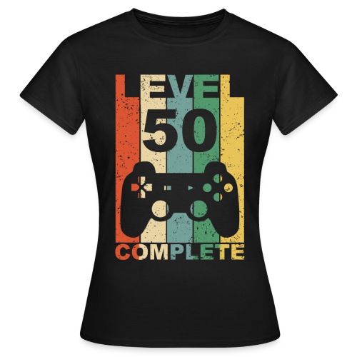 50. Geburtstag 50 Jahre Level Complete Gamer - Frauen T-Shirt