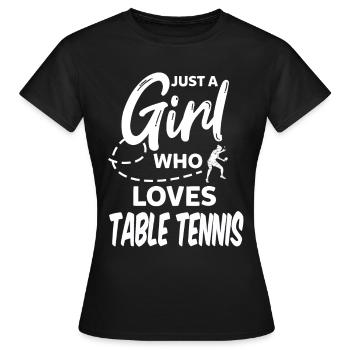 Mädchen liebt Tischtennis Spieler Geschenk - Frauen T-Shirt - Schwarz - Vorne - AI Model Female 172 dark (172cm)