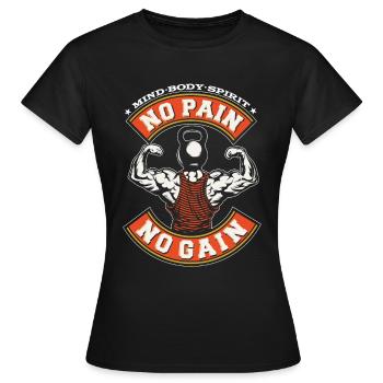 No Pain No Gain Fitness Gym Muscles Gift - Women's T-Shirt - black - Front - AI Model Female 172 dark (172cm)