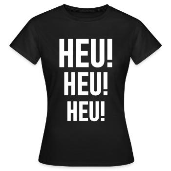 HEU! HEU! HEU! Bauer Landwirtschaft - Frauen T-Shirt - Schwarz - Vorne - AI Model Female 172 dark (172cm)