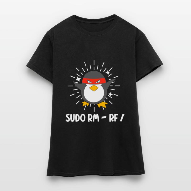 Tux Linux Penguin Sudo Rm Rf Geek Hacker T-shirt Femme