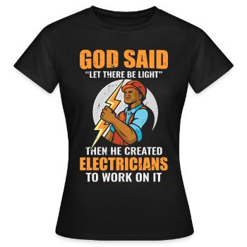 Électricien proverbe tension énergie - T-shirt Femme - noir - Devant - AI Model Female 172 dark (172cm)