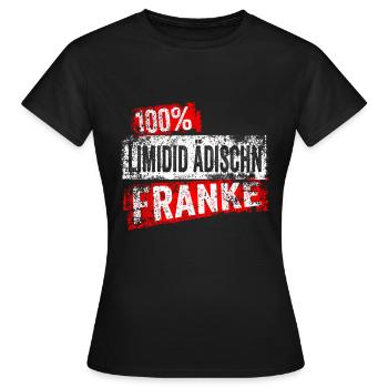 Franke Limidid Ädischn Fränkisch Unterfranken Lust - T-shirt Femme - noir - Devant - AI Model Female 172 dark (172cm)
