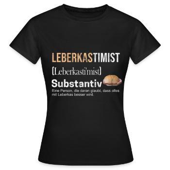 Leberkas - Frauen T-Shirt - Schwarz - Vorne - AI Model Female 172 dark (172cm)