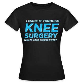 Neues Knie Knieoperation - Frauen T-Shirt - Schwarz - Vorne - AI Model Female 172 dark (172cm)