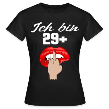 Ich bin 29 + Mittelfinger Lustig 30.Geburtstag Rot - Frauen T-Shirt - Schwarz - Vorne - AI Model Female 172 dark (172cm)
