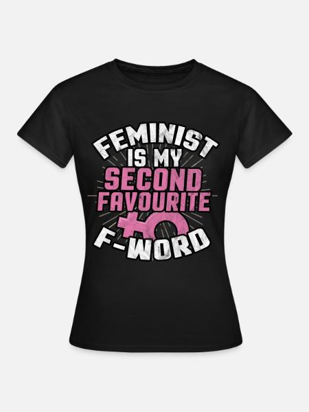 Feminismus - Frauen T-Shirt - Schwarz