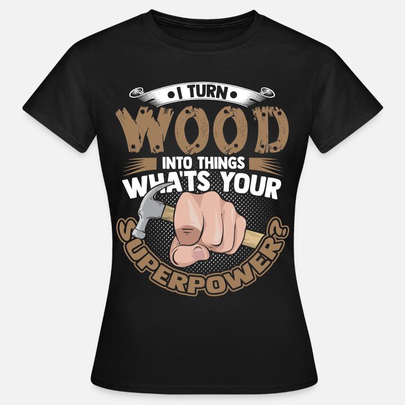 Carpenter carpenter carpenter - Women's T-Shirt - black
