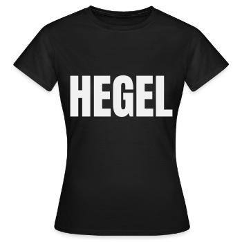 Georg Friedrich Wilhelm Hegel Schrift - Frauen T-Shirt - Schwarz - Vorne - AI Model Female 172 dark (172cm)