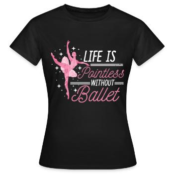 Ballet Ballet Ballet Ballet Danseuse de ballet Tütü chaussons - T-shirt Femme - noir - Devant - AI Model Female 172 dark (172cm)