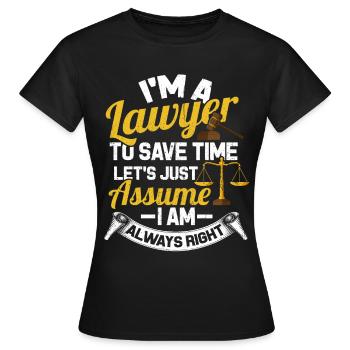 Attorney Judge Law Criminal Defense Attorney Jurist - Women's T-Shirt - black - Front - AI Model Female 172 dark (172cm)