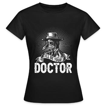 Doctor doctor medicine student medicine surgeon - Women's T-Shirt - black - Front - AI Model Female 172 dark (172cm)