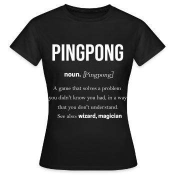 Ping-Pong - Frauen T-Shirt - Schwarz - Vorne - AI Model Female 172 dark (172cm)