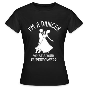 Foxtrot dancer dance school dance class dance - Women's T-Shirt - black - Front - AI Model Female 172 dark (172cm)