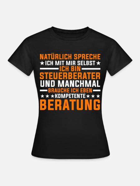 Steuerberater Steuerfachangestellter - Frauen T-Shirt - Schwarz