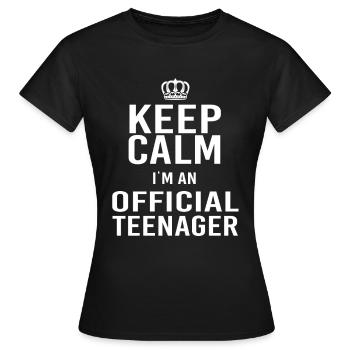 Keep Calm i am an official Teenager - T-shirt Femme - noir - Devant - AI Model Female 172 dark (172cm)