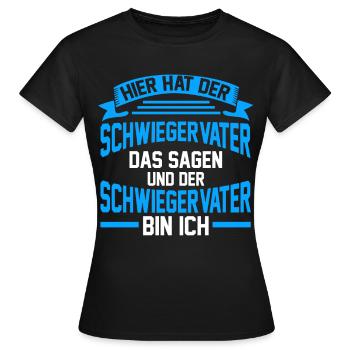 Schwiegerpapa Schwiegervater - Frauen T-Shirt - Schwarz - Vorne - AI Model Female 172 dark (172cm)