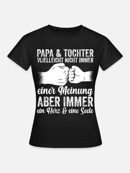 Papa Und Tochter Geschenk - Frauen T-Shirt - Schwarz