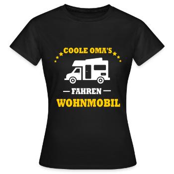 Coole Omas fahren Wohnmobil lustiges Geschenk Oma - Frauen T-Shirt - Schwarz - Vorne - AI Model Female 172 dark (172cm)
