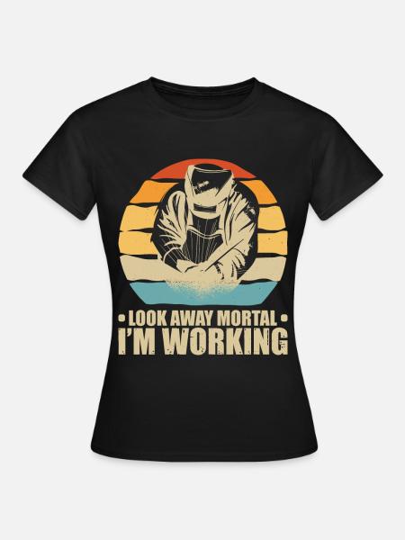 schweißer schweißen - Frauen T-Shirt - Schwarz