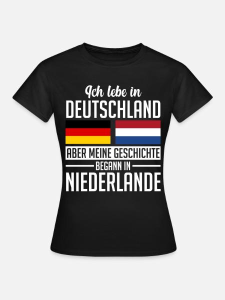 Niederländer Deutscher Niederlande Holland - Frauen T-Shirt - Schwarz