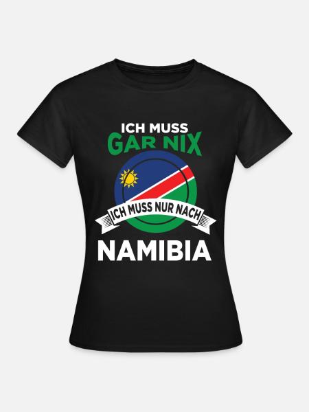 Afrika Namibia Geschenk Geschenkidee - Frauen T-Shirt - Schwarz