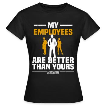 Team Entrepreneur Startup Stolzer Chef Kollegen - Frauen T-Shirt - Schwarz - Vorne - AI Model Female 172 dark (172cm)