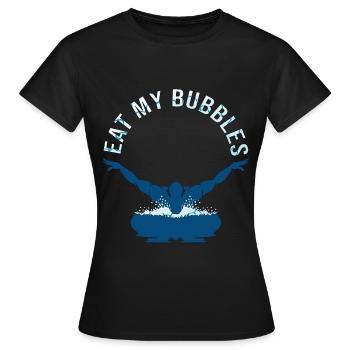 Schwimmbad Spruch Lustig "Eat My Bubbles" Geschenk - Frauen T-Shirt - Schwarz - Vorne - AI Model Female 172 dark (172cm)