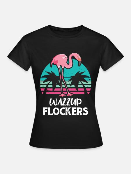 Flamingo Pink Flamingo Flamingo Geschenk - Dame-T-shirt - sort