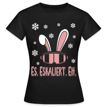 Skifahrer Es Eskaliert Eh Party Skifahren Skiing - Frauen T-Shirt - Schwarz - Vorne - AI Model Female 172 dark (172cm)
