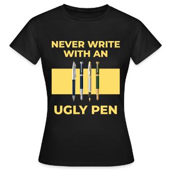 Beautiful Writing Pens School Pen Pen Pen Gift - Women's T-Shirt - black - Front - AI Model Female 172 dark (172cm)