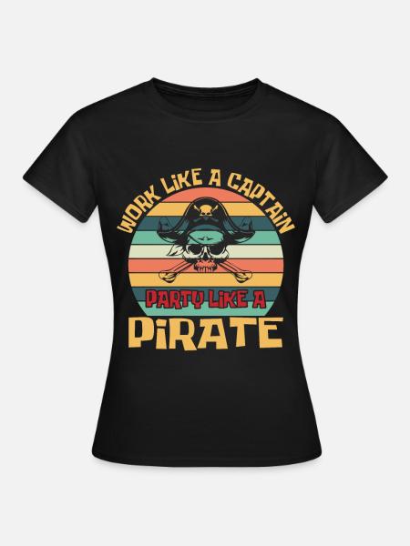 Pirat Piraten Piratenschiff Piraten Geschenk - Frauen T-Shirt - Schwarz