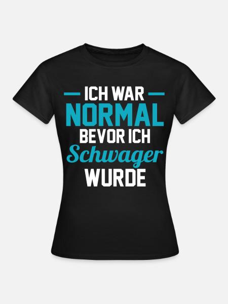 Schwager - Frauen T-Shirt - Schwarz