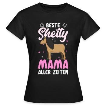 Beste Shetty Mama Shetlandpony Pferde Reiterin - Frauen T-Shirt - Schwarz - Vorne - AI Model Female 172 dark (172cm)
