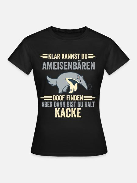 Ameisenbär Ameisenbären Zootier - Frauen T-Shirt - Schwarz