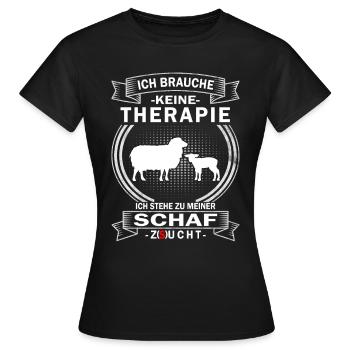 Ich brauche keine Therapie Schafe - Frauen T-Shirt - Schwarz - Vorne - AI Model Female 172 dark (172cm)