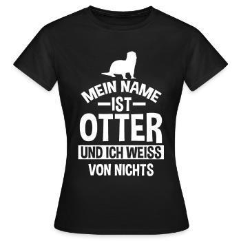 Mein Name ist Otter - Frauen T-Shirt - Schwarz - Vorne - AI Model Female 172 dark (172cm)