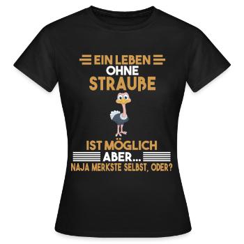 Zootier Strauß - Frauen T-Shirt - Schwarz - Vorne - AI Model Female 172 dark (172cm)