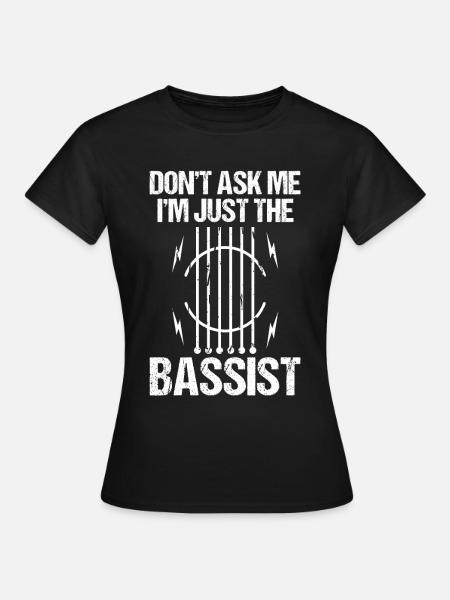 Musicians Music Guitarist Music Bassist Bassist - Women's T-Shirt - black