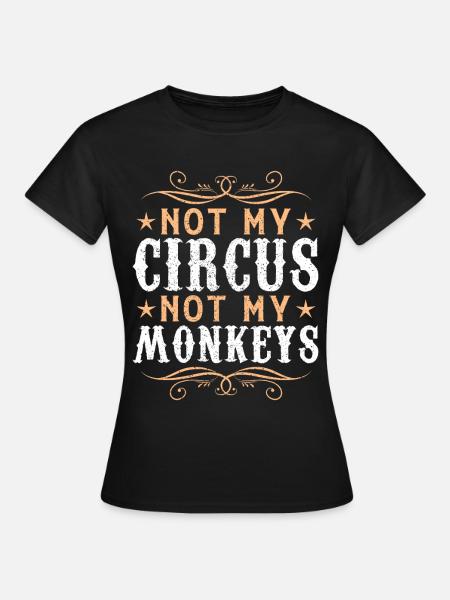 Zirkus - Frauen T-Shirt - Schwarz