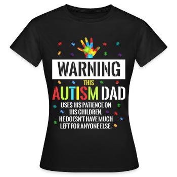 Autistic Autism Autistic Autistic Gift - Women's T-Shirt - black - Front - AI Model Female 172 dark (172cm)