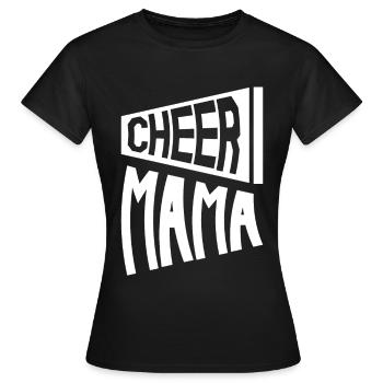 Cheer Mom - Frauen T-Shirt - Schwarz - Vorne - AI Model Female 172 dark (172cm)